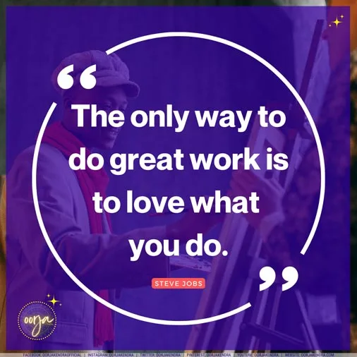 following your passion quotes oorjakendra