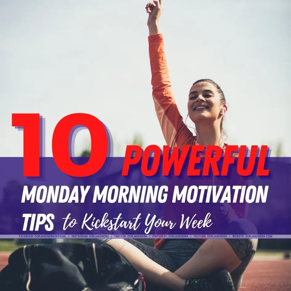 Monday Morning-Motivation Tips